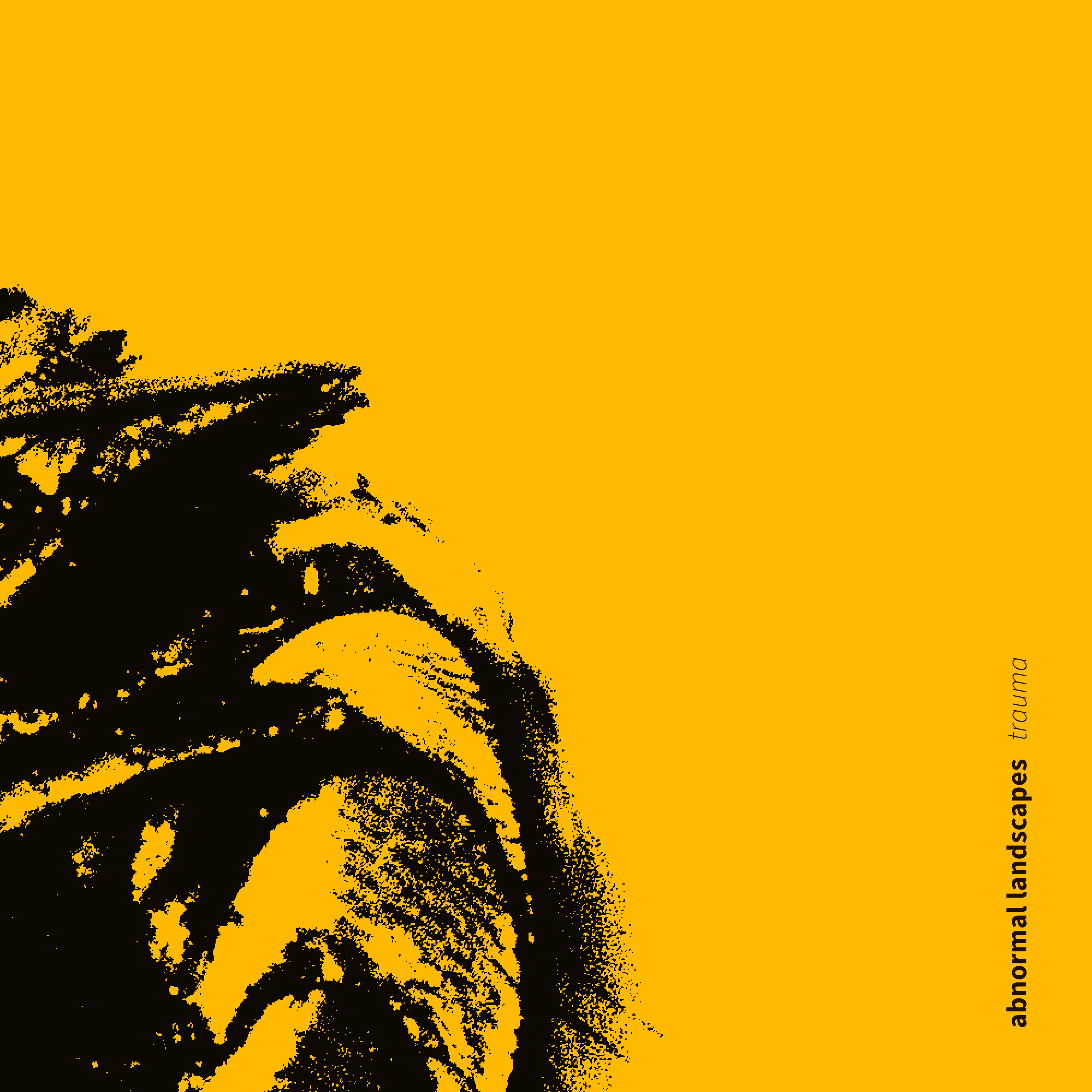 Abnormal Landscapes | Trauma [EP] Front